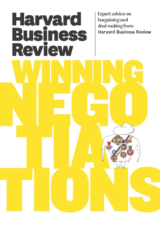 Harvard Business Review on Winning Negotiations