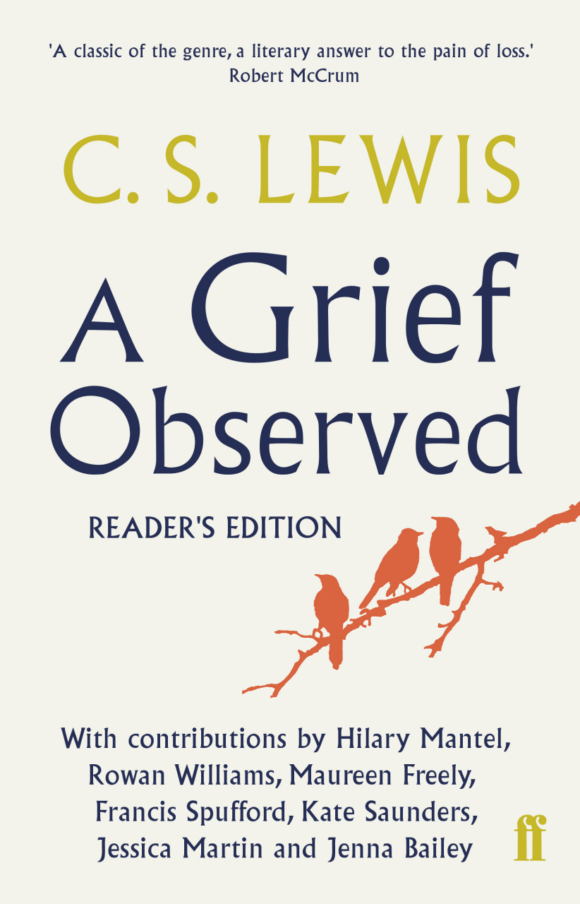 A Grief Observed Readers' Edition