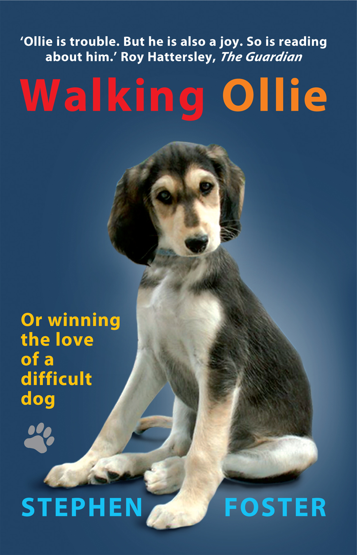 Are the dogs difficult. Book Ollie learn English.