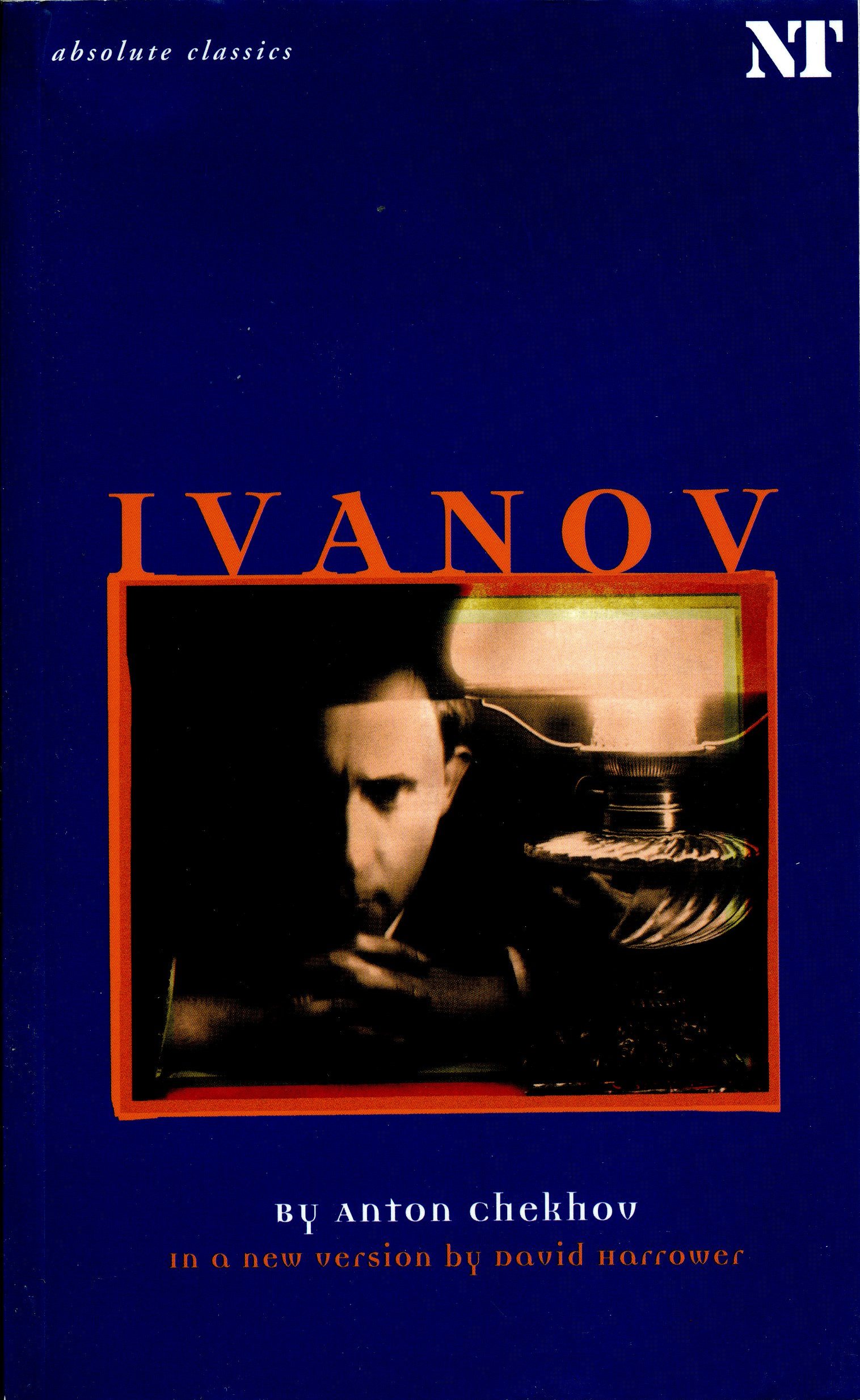 Зарубежная драматургия. The Essential Tales of Chekhov. The Ivanov обложка.