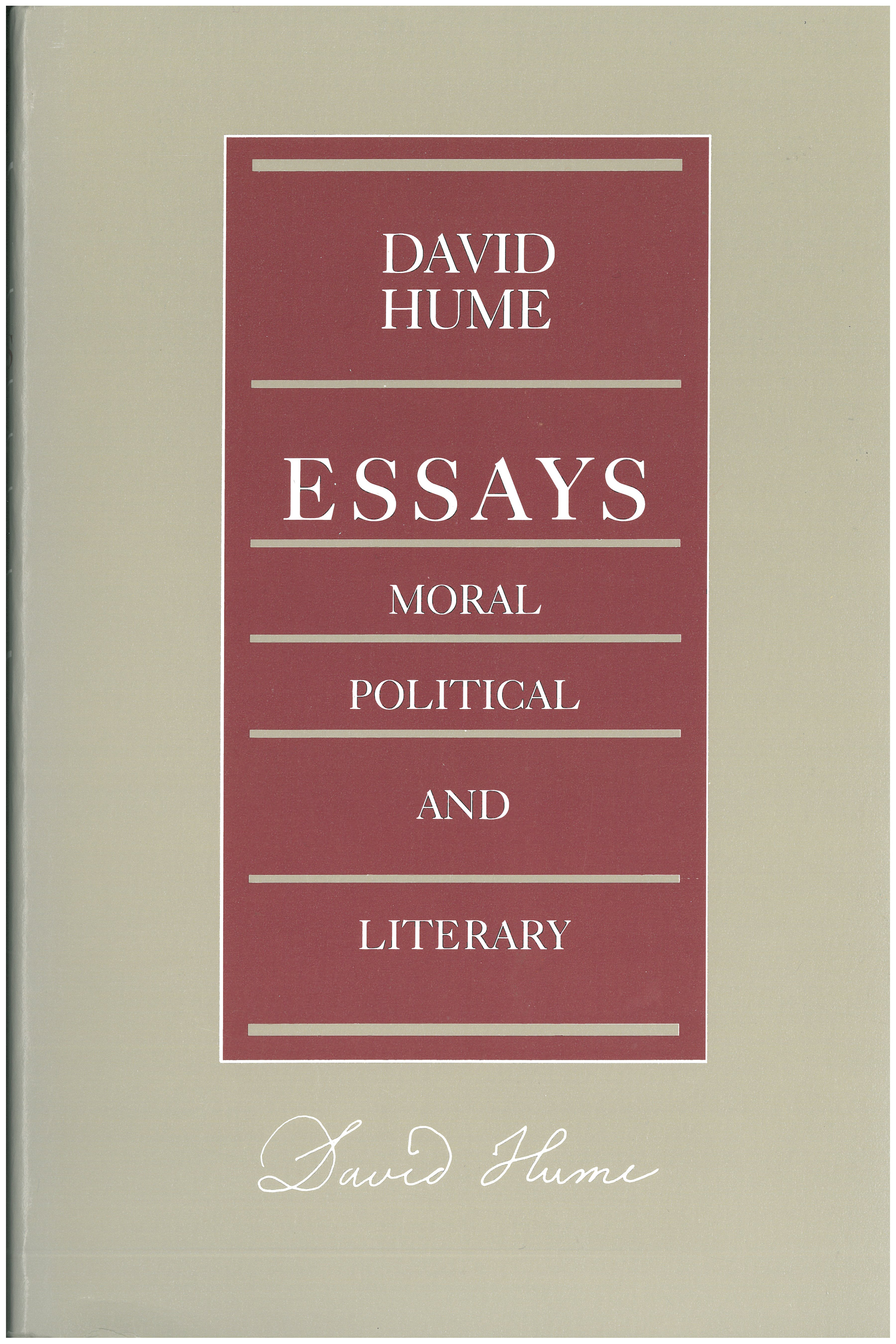 Essays, Moral, Political, And Literary (philosophical Works