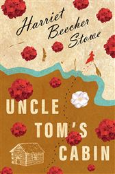 Uncle Tom S Cabin By Stowe Harriet Beecher Ebook