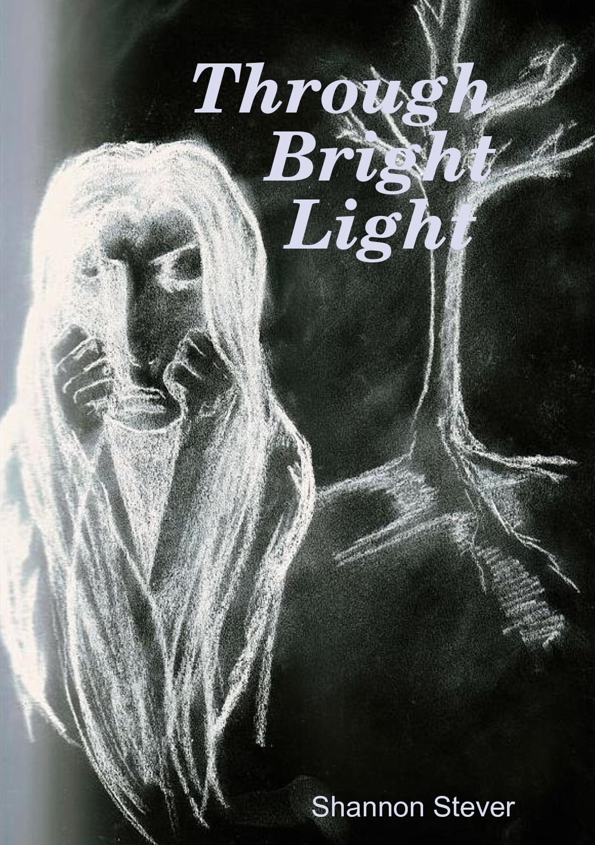 Through Bright Light - <10