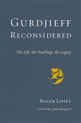 Gurdjieff Reconsidered The Life the Teachings the Legacy Epub-Ebook