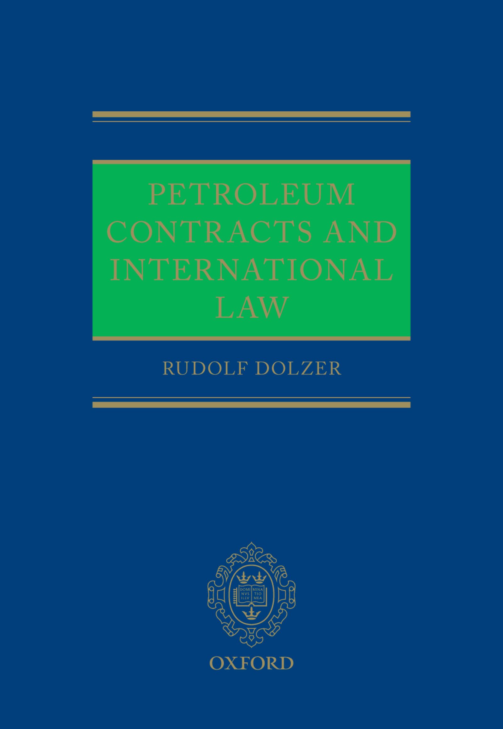 Petroleum Contracts and International Law