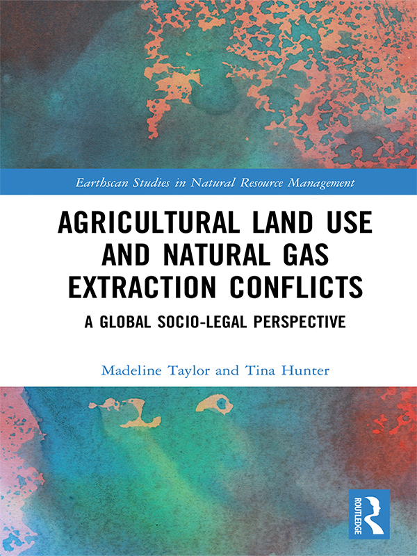 Agricultural Land Use and Natural Gas Extraction Conflicts