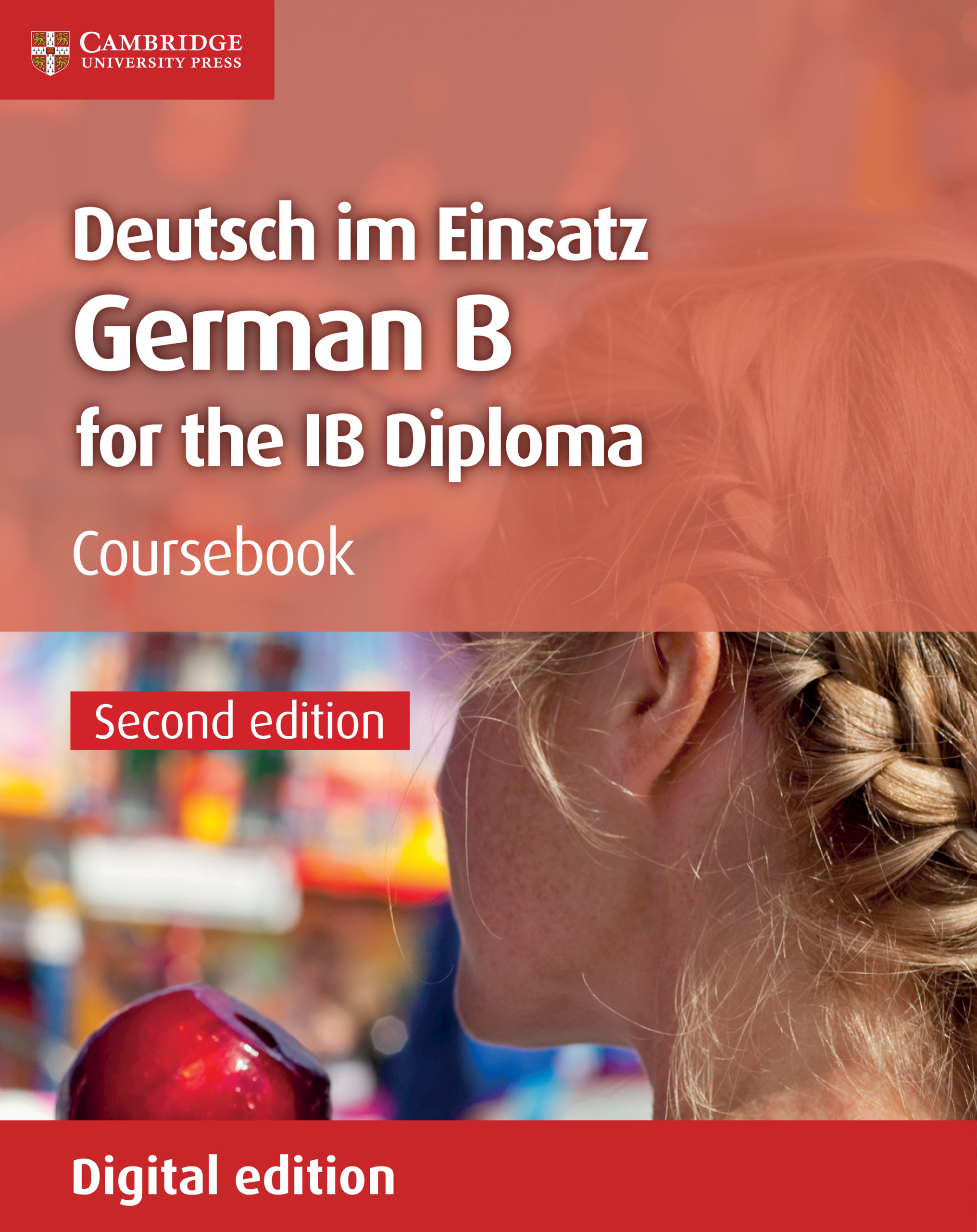 Deutsch im Einsatz Coursebook German B for the IB Diploma