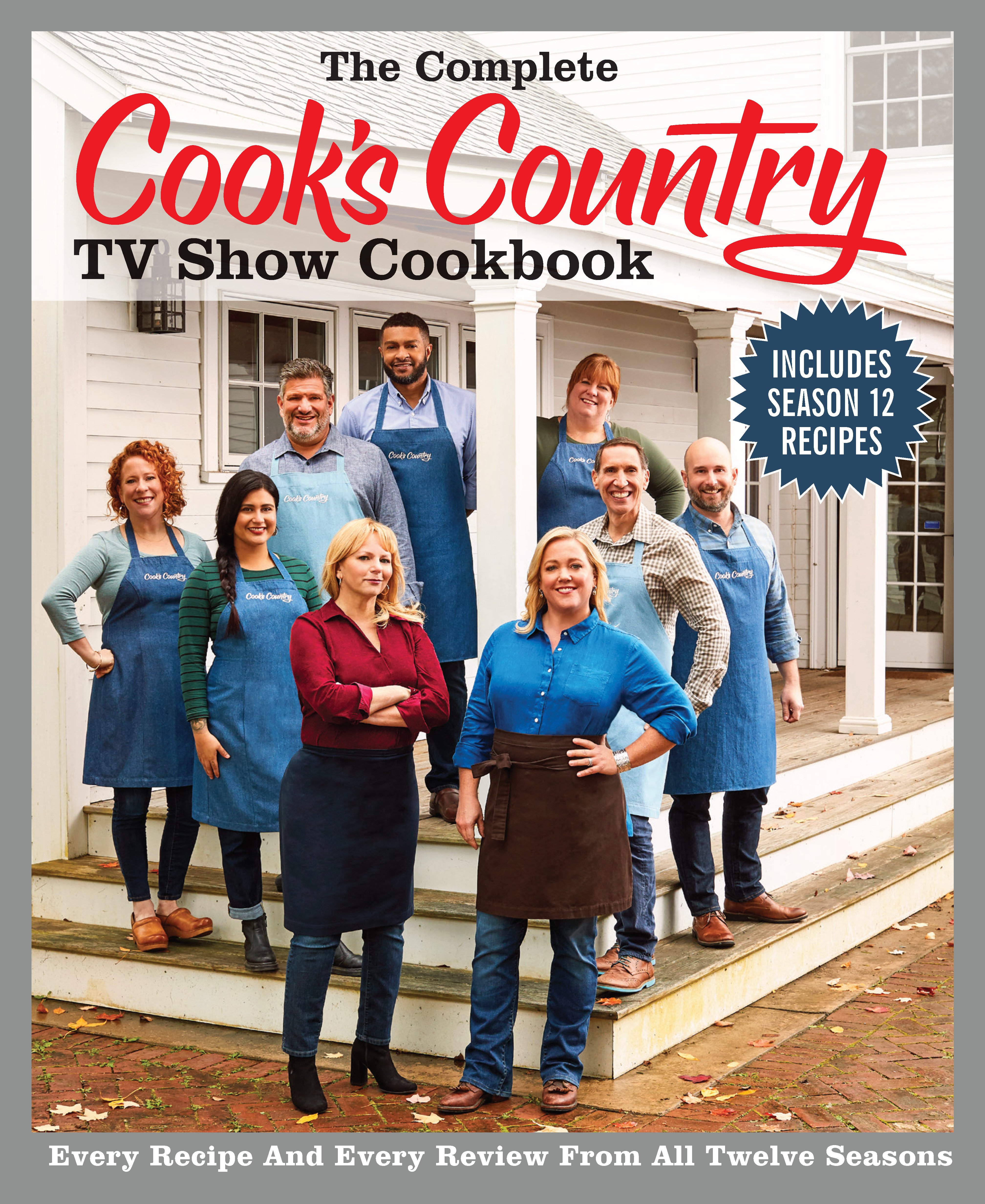 The Complete Cook's Country TV Show Cookbook Season 12