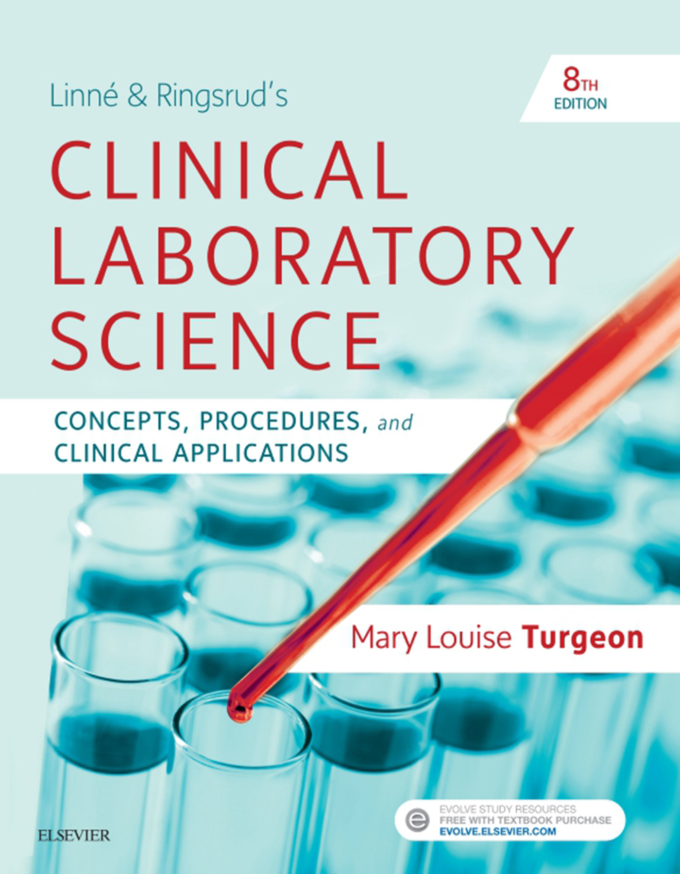 Linne & Ringsrud's Clinical Laboratory Science E-Book - 50-99.99