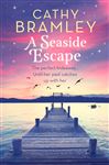 A Seaside Escape: Escape to the seaside with this perfect summer read
