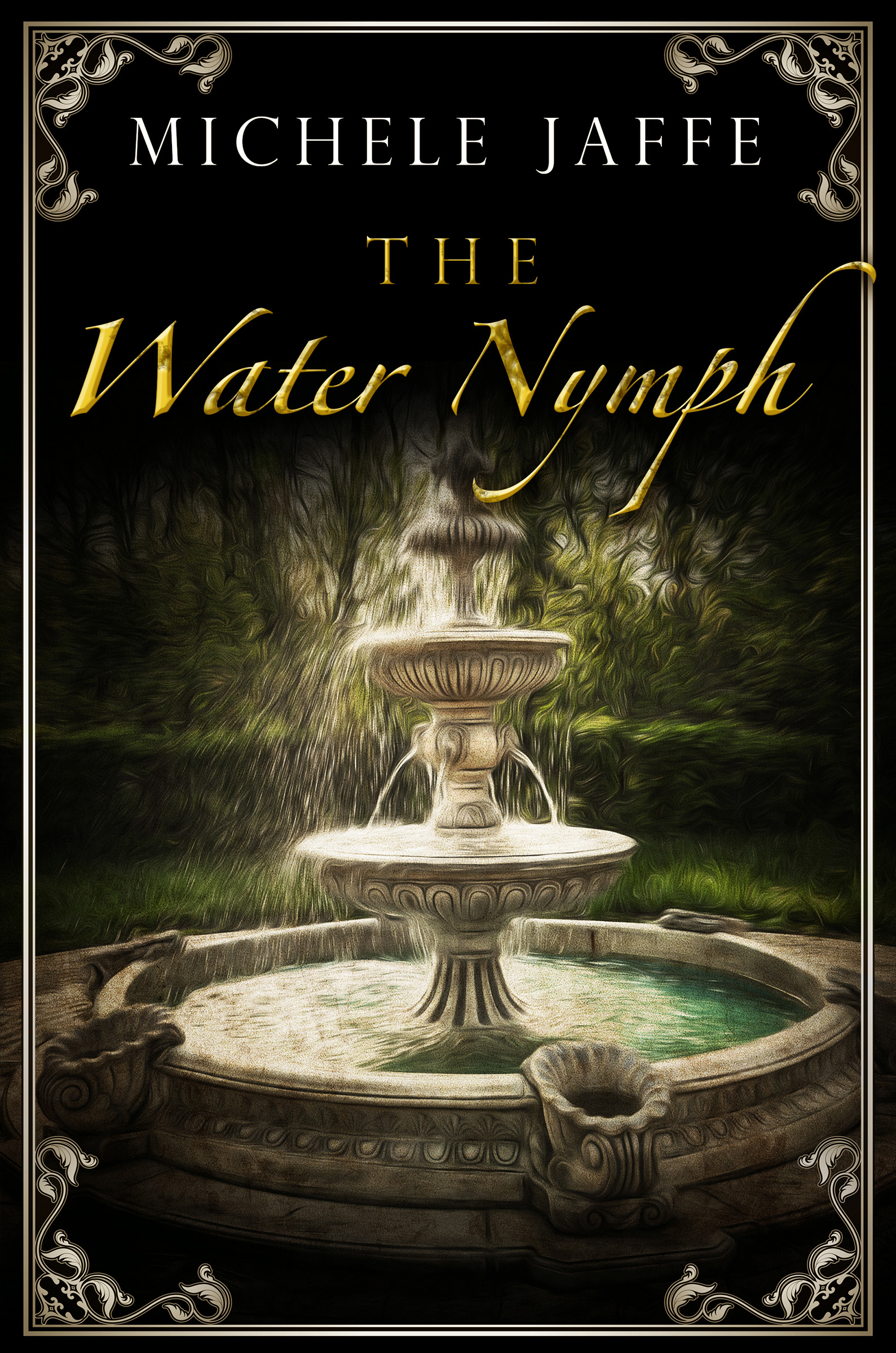 The Water Nymph By Jaffe Michele Ebook