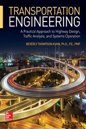 Transportation Engineering A Practical Approach To Highway Design Traffic Analysis And Systems Operation