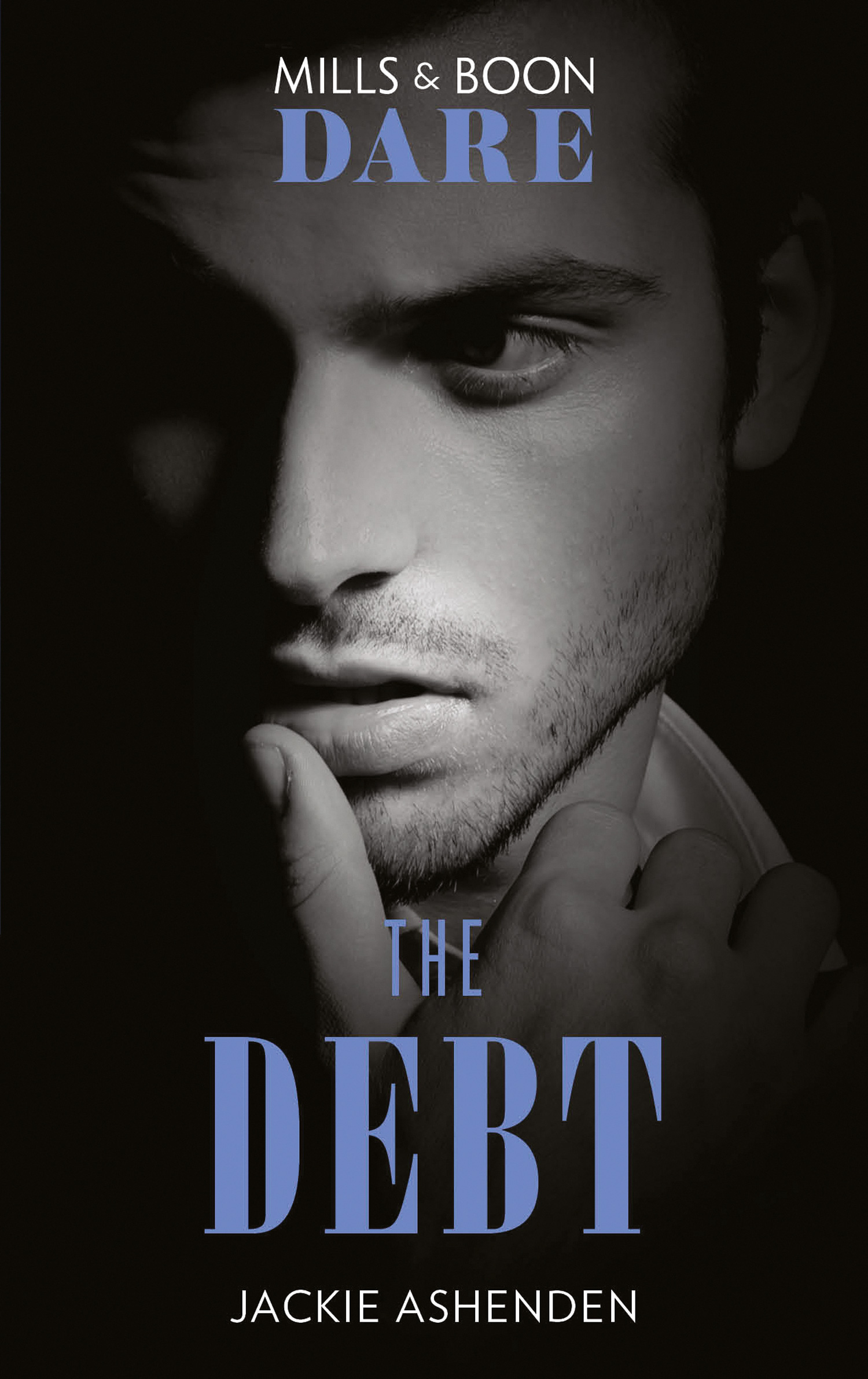 The Debt (Mills & Boon Dare) (The Billionaires Club, Book 1)