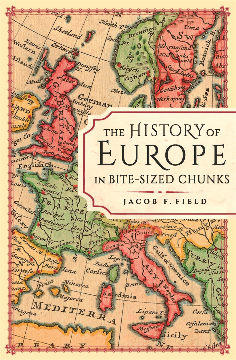 The History of Europe in Bite-sized Chunks - <10