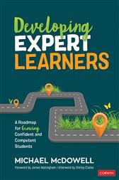Developing Expert Learners: A Roadmap for Growing Confident and Competent Students