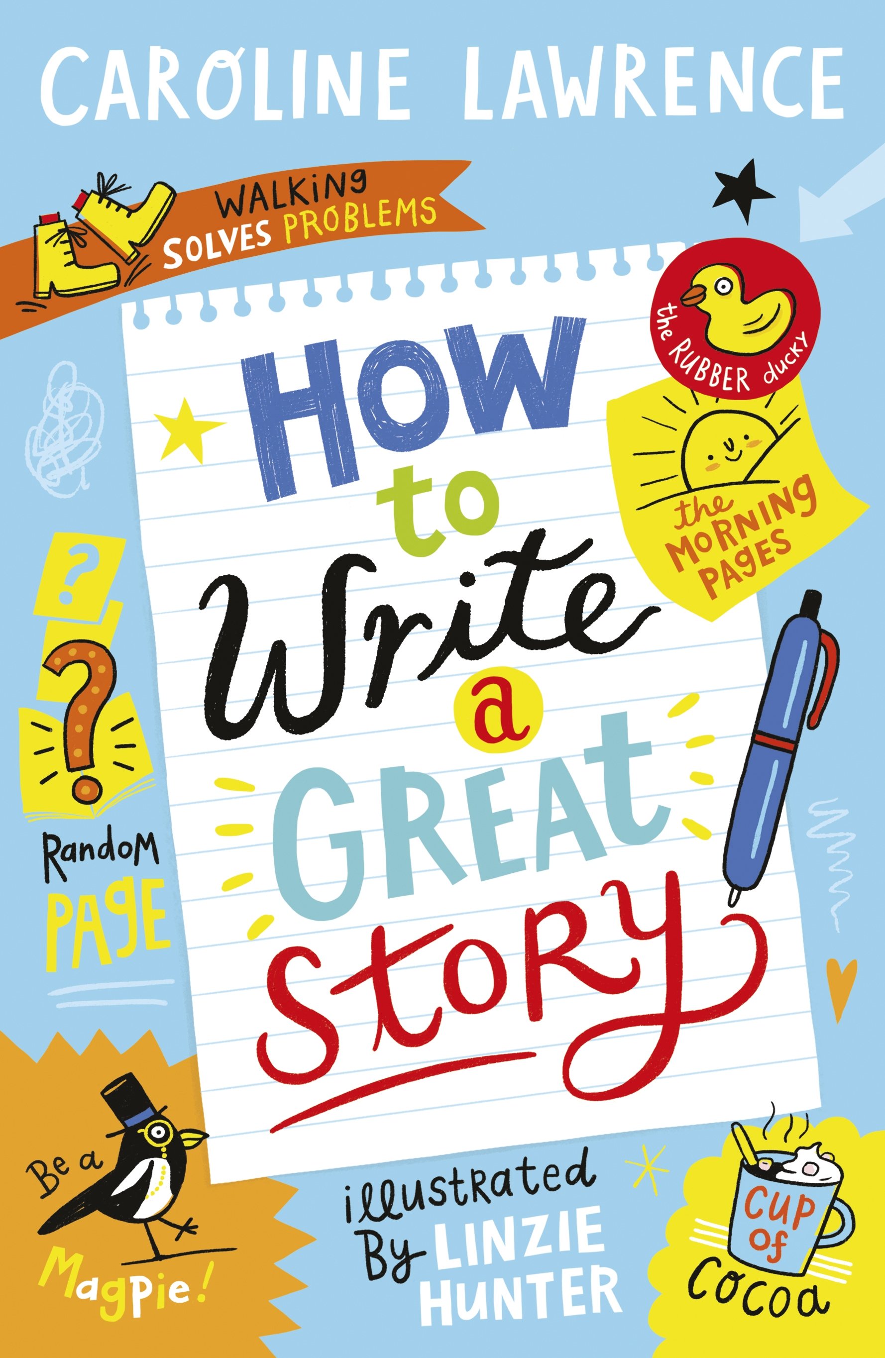 How To Write a Great Story