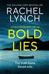 Bold Lies: DI Kelly Porter Book Five