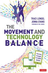 The Movement and Technology Balance: Classroom Strategies for Student Success