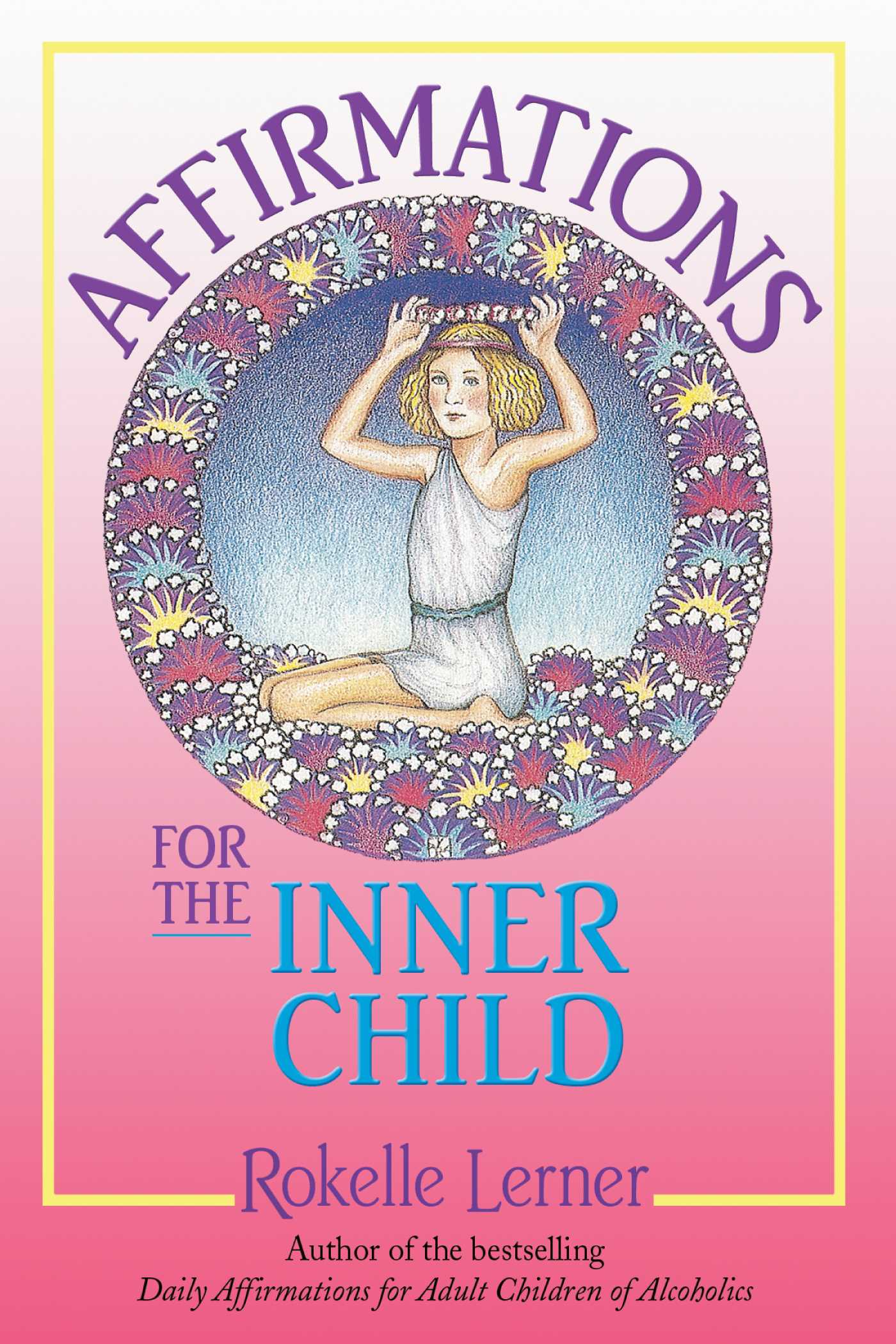 Affirmations for the Inner Child - <10