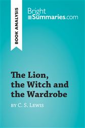 The Lion The Witch And The Wardrobe By C S Lewis Book Analysis