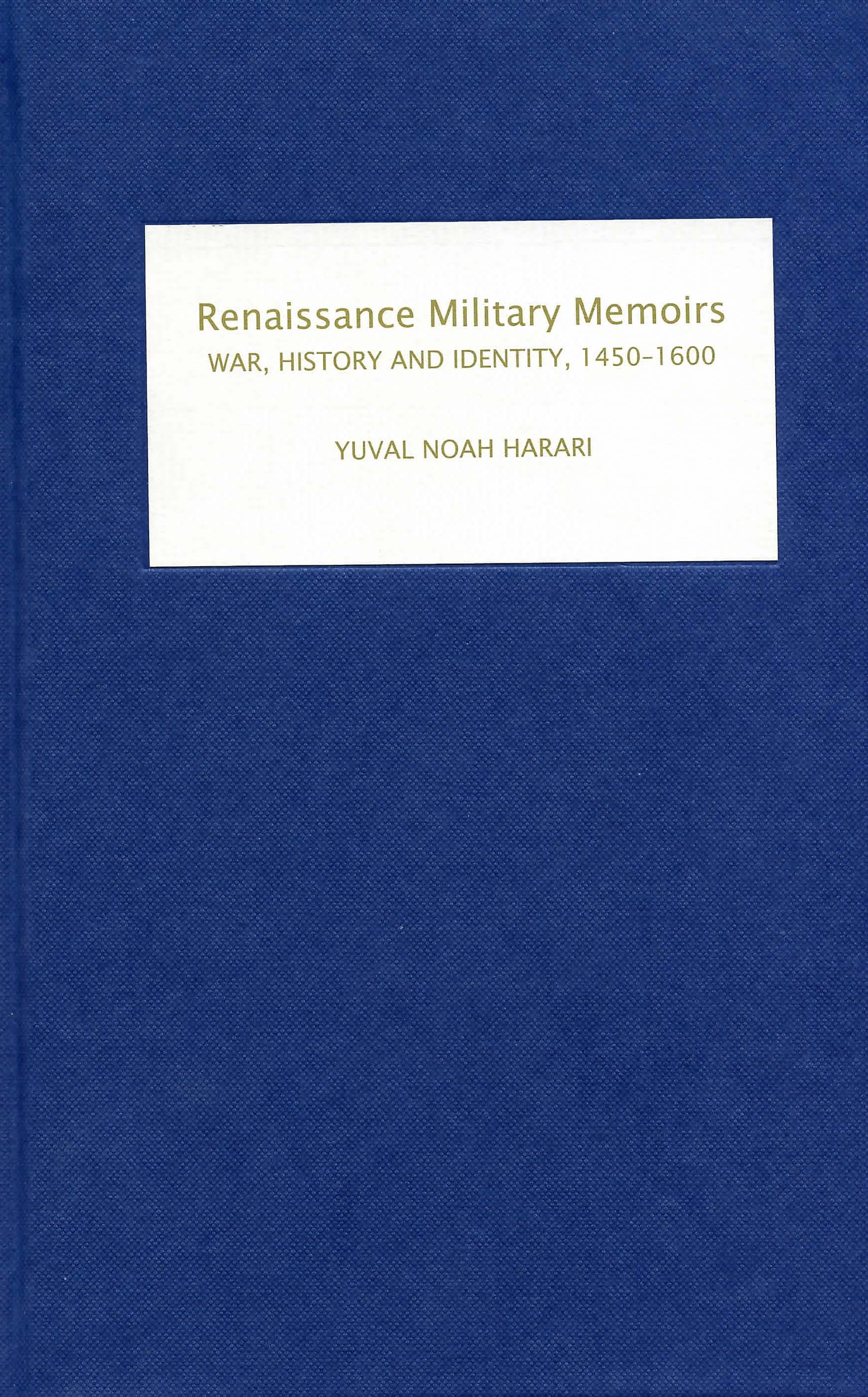 Renaissance Military Memoirs