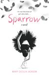 Sparrow: A Novel