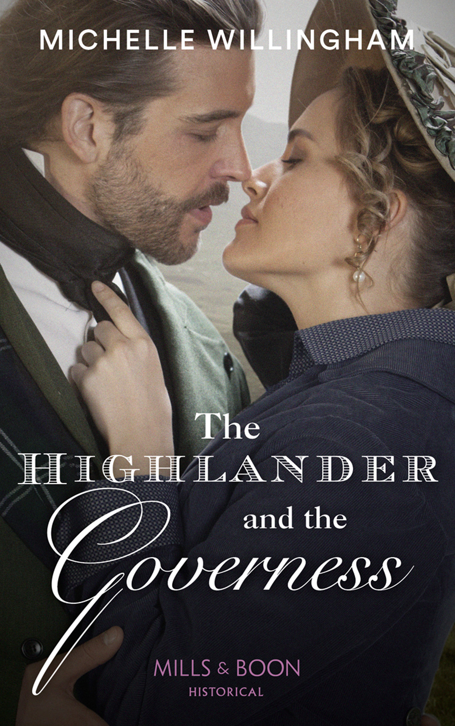 The Highlander And The Governess (Mills & Boon Historical) (Untamed Highlanders, Book 1)