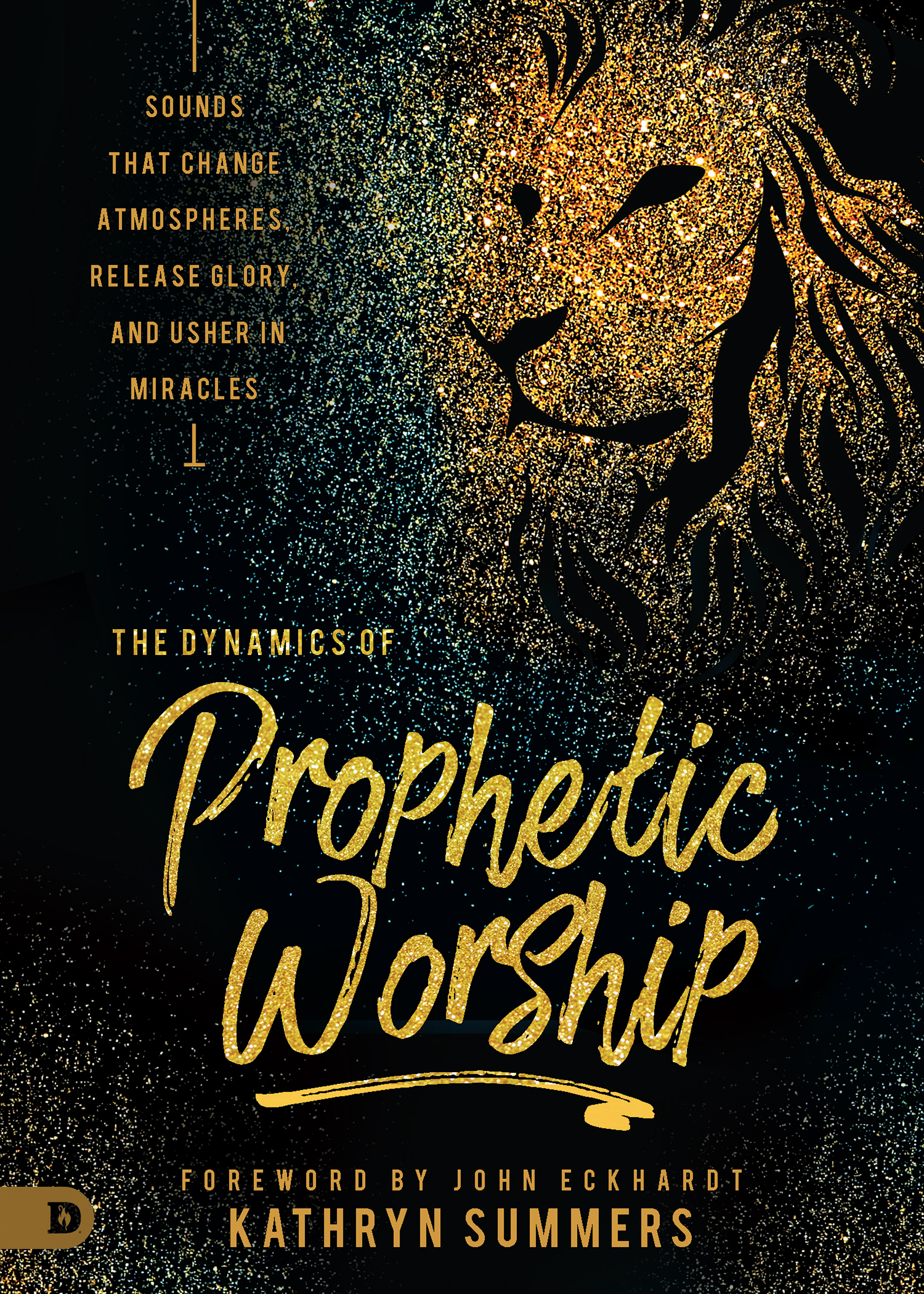 The Dynamics of Prophetic Worship