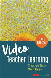 Video in Teacher Learning: Through Their Own Eyes