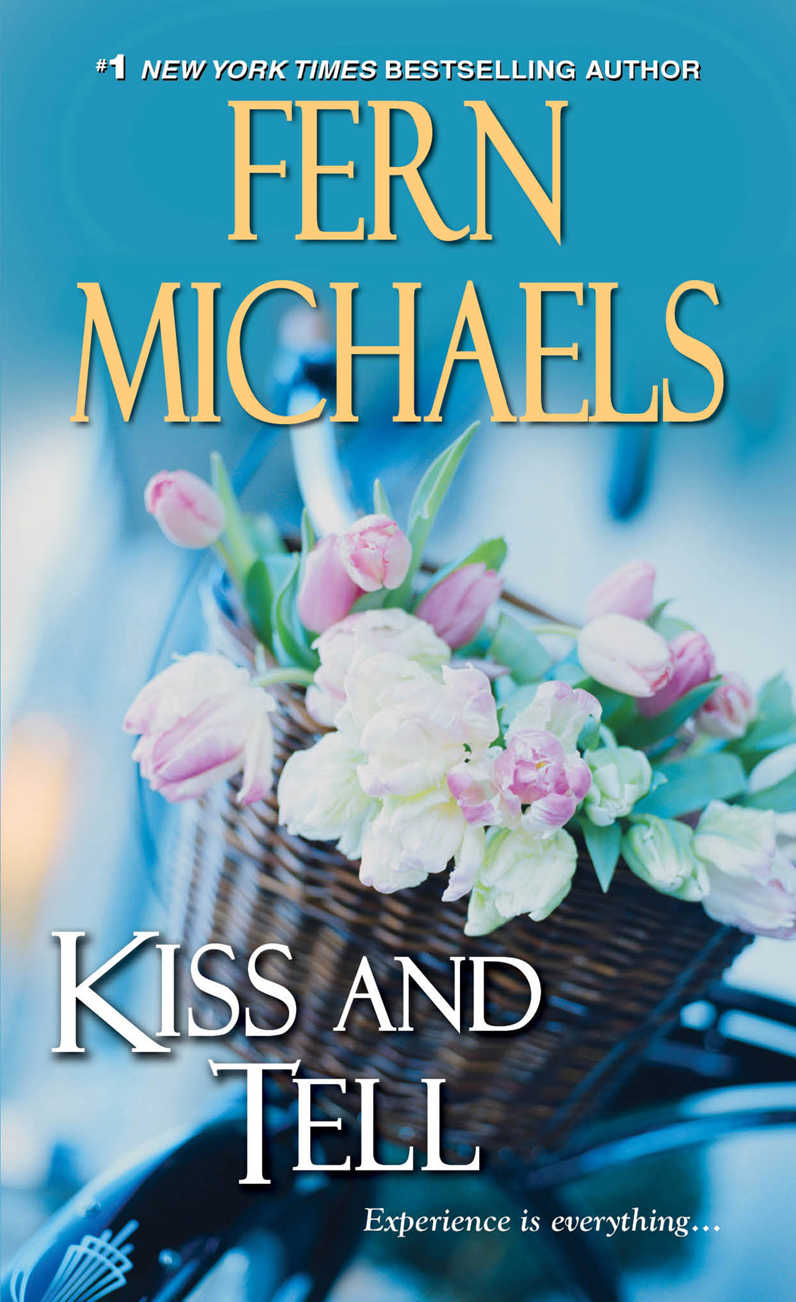 Kiss and Tell (Sisterhood Series #23) Fern Michaels Author