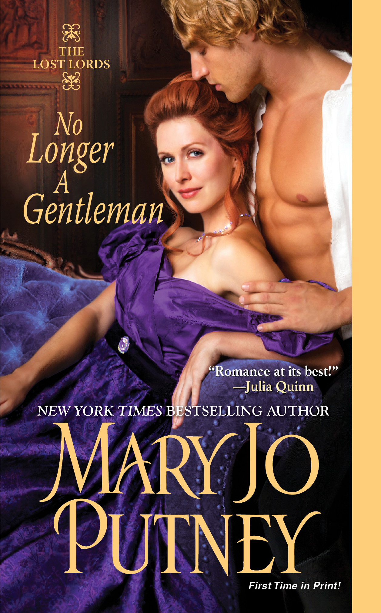 No Longer a Gentleman (Lost Lords Series #4) Mary Jo Putney Author