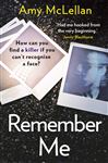 Remember Me: The gripping, twisty page-turner you won&#x27;t want to put down