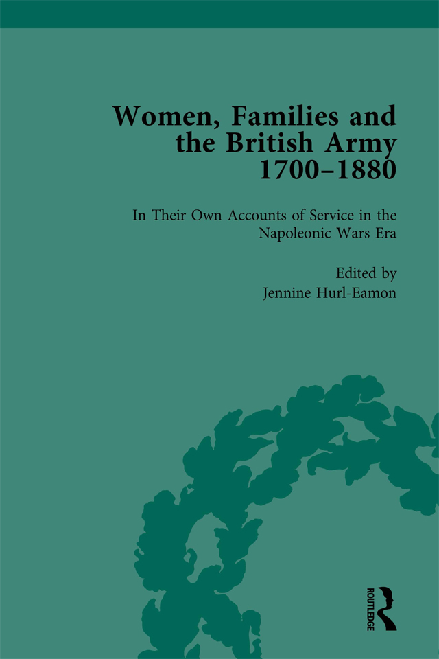 Women, Families and the British Army, 1700–1880 Vol 3