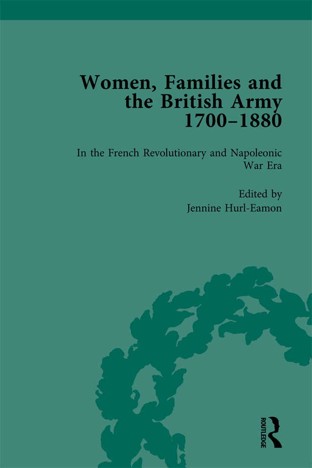 Women, Families and the British Army, 1700–1880 Vol 2