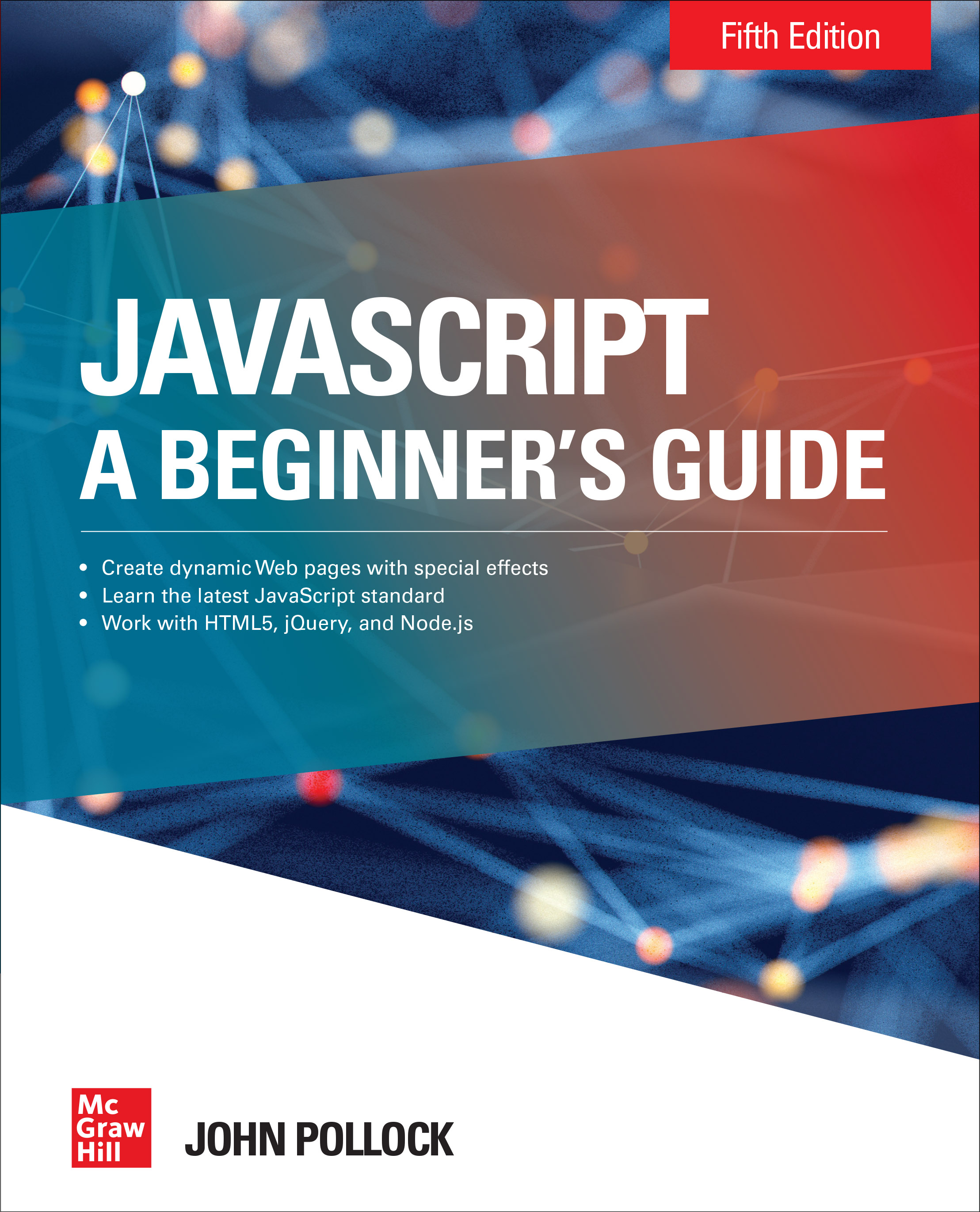 Javascript A Beginner S Guide Fifth Edition 5th Ed
