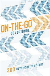 On-the-Go Devotional: 200 Devotions for Teens