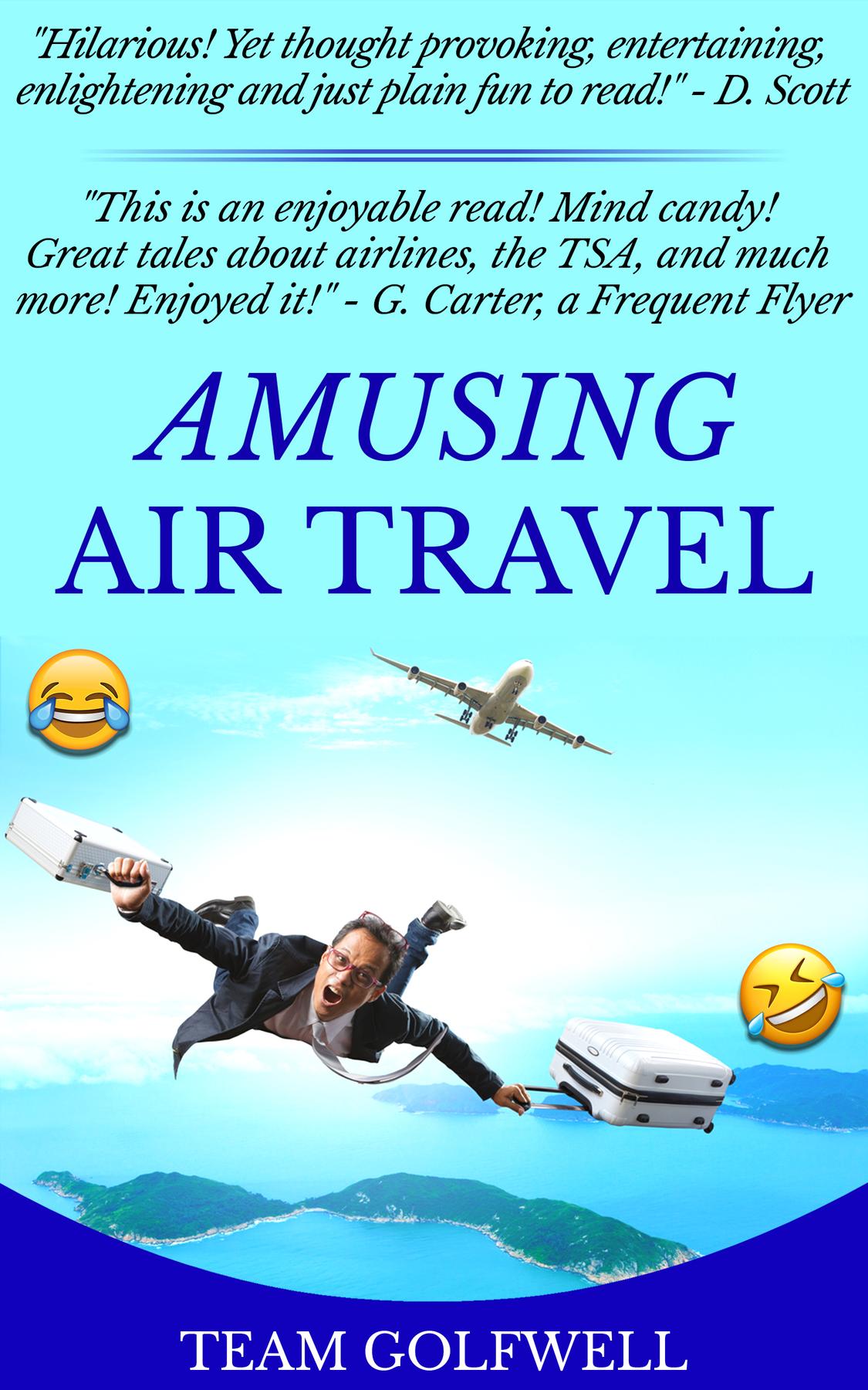Amusing Air Travel
