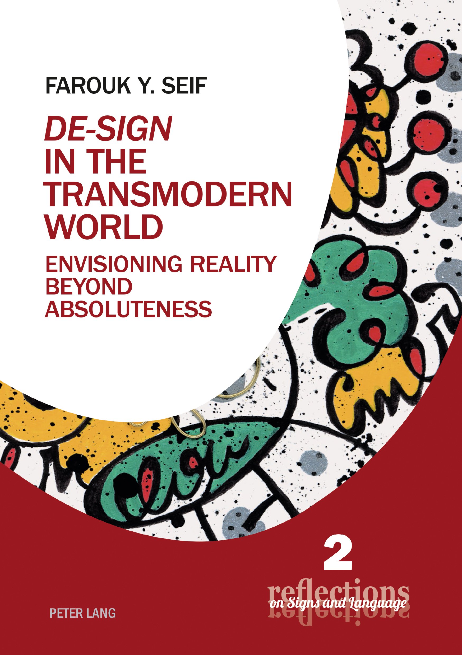 Â«De-SignÂ» in the Transmodern World