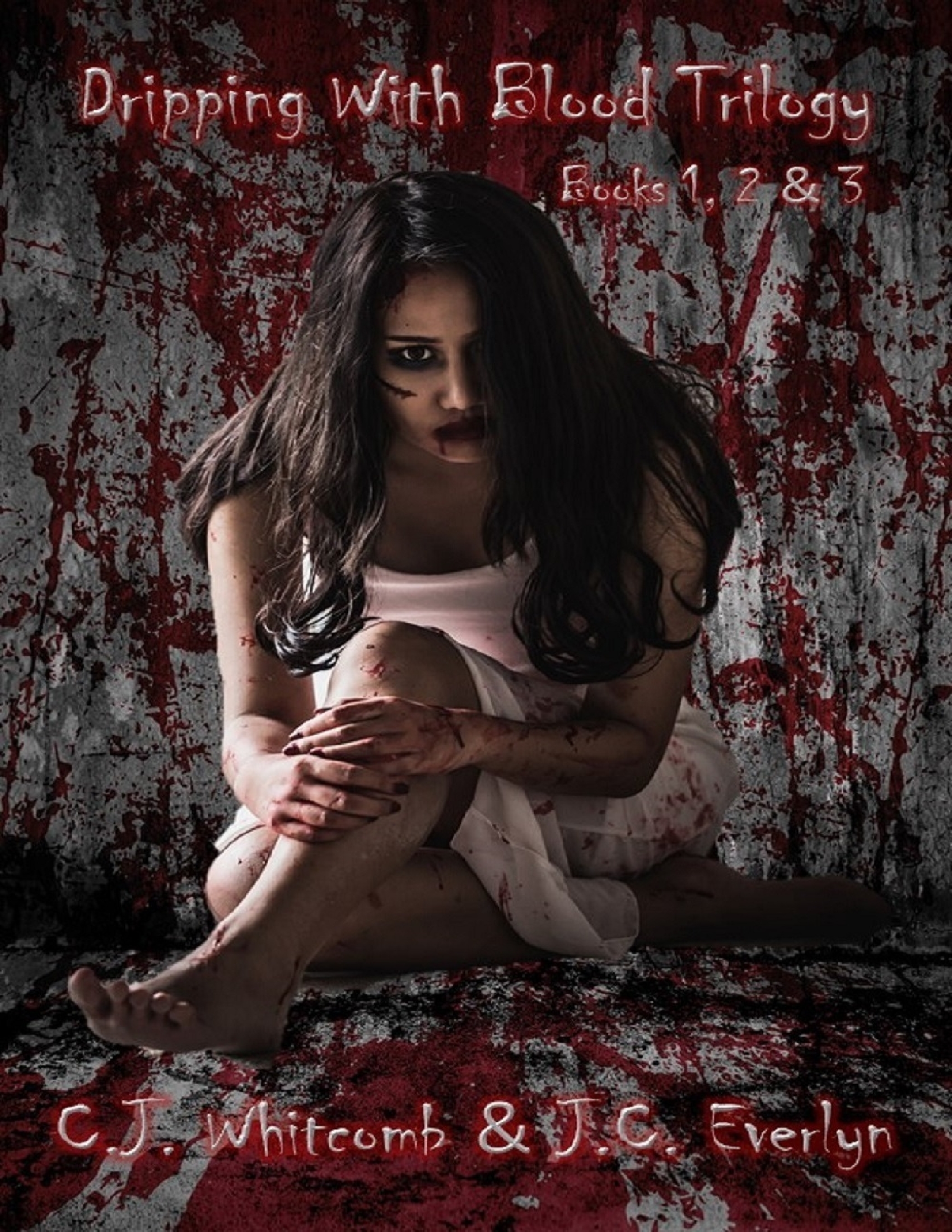 Dripping With Blood Trilogy - Books 1, 2 & 3