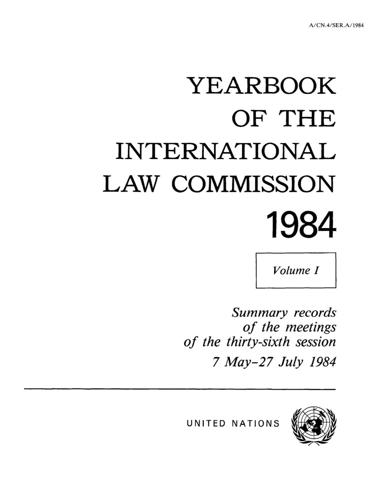 Yearbook of the International Law Commission 1984, Vol. I