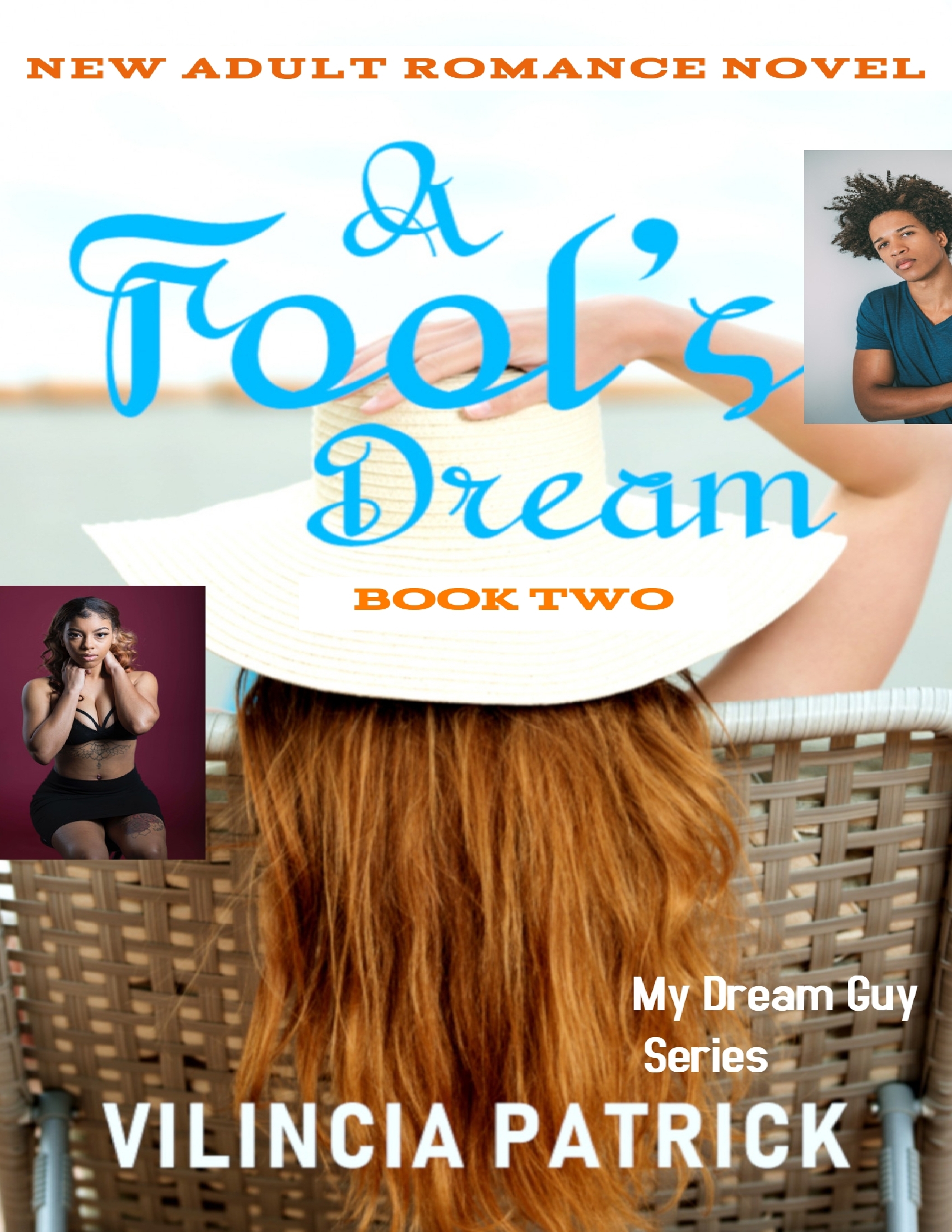 A Fool's Dream; Book 2 - <5