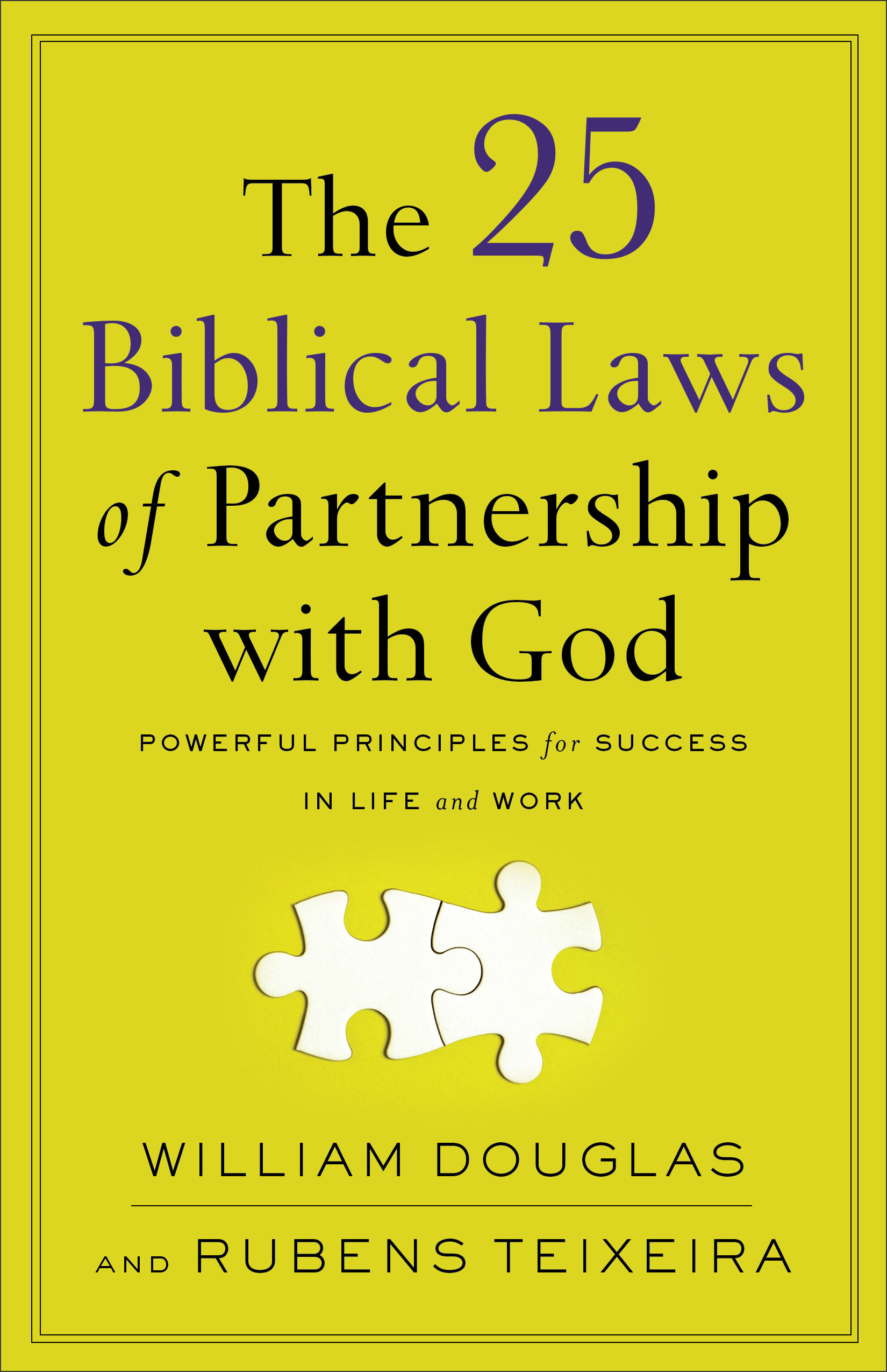 The 25 Biblical Laws of Partnership with God