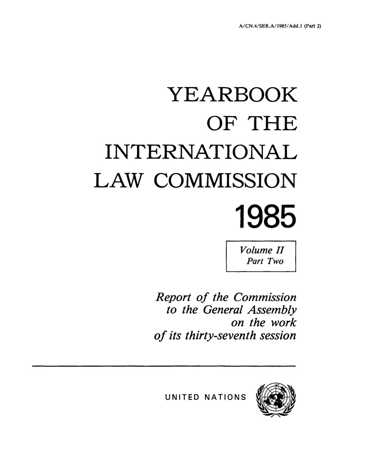 Yearbook of the International Law Commission 1985, Vol. II, Part 2