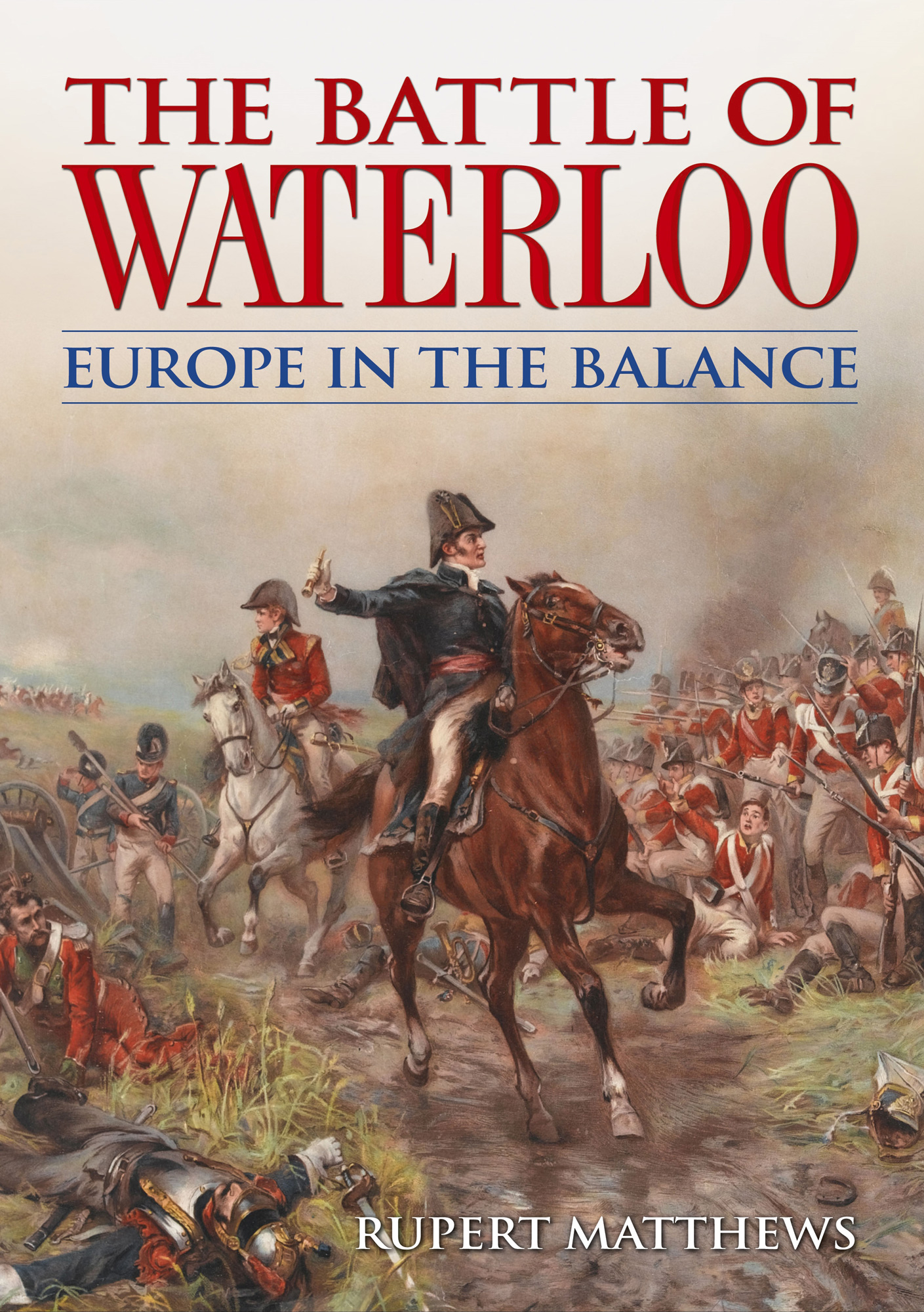 The Battle of Waterloo - <5