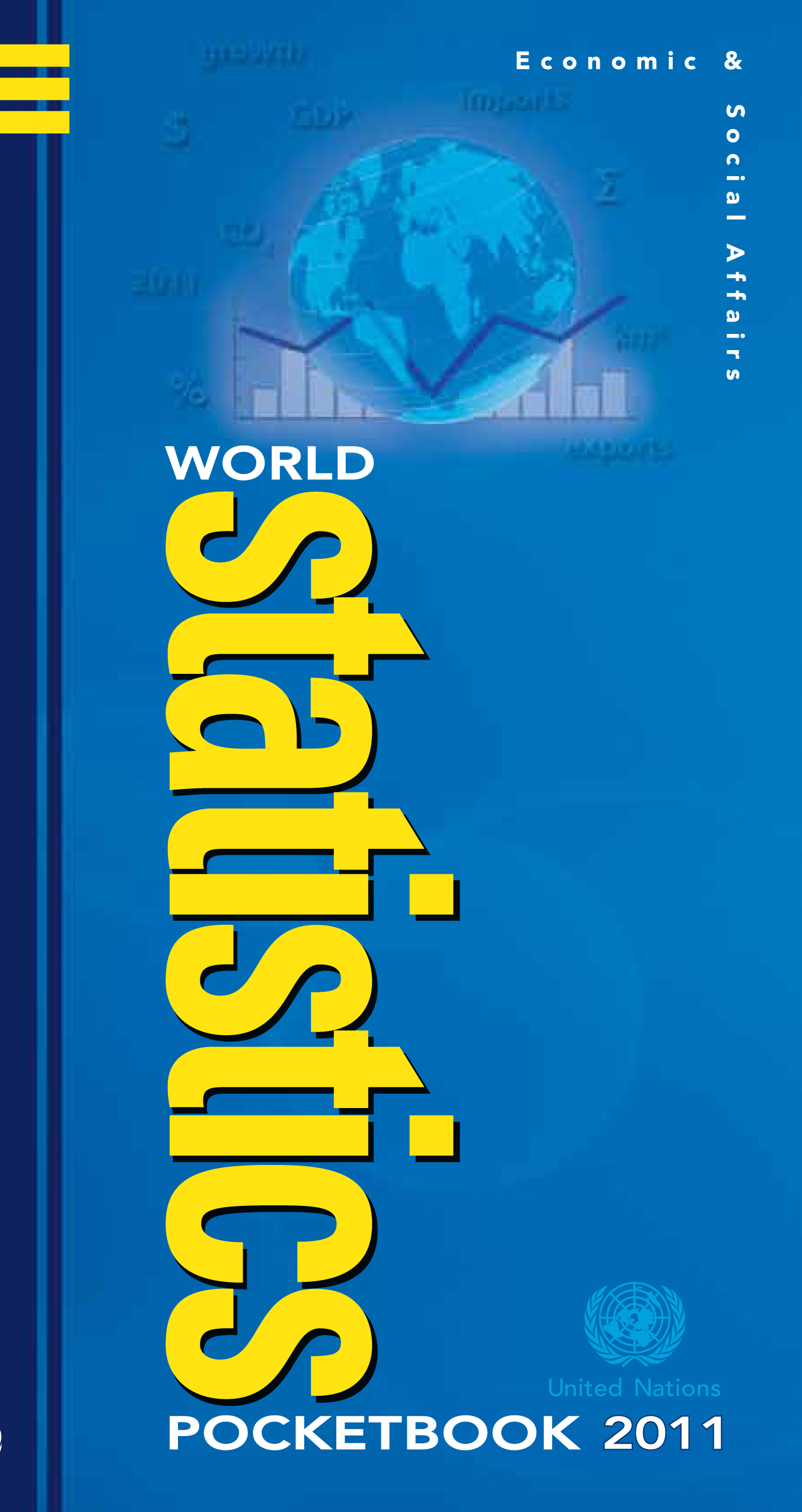 World Statistics Pocketbook 2011 Edition