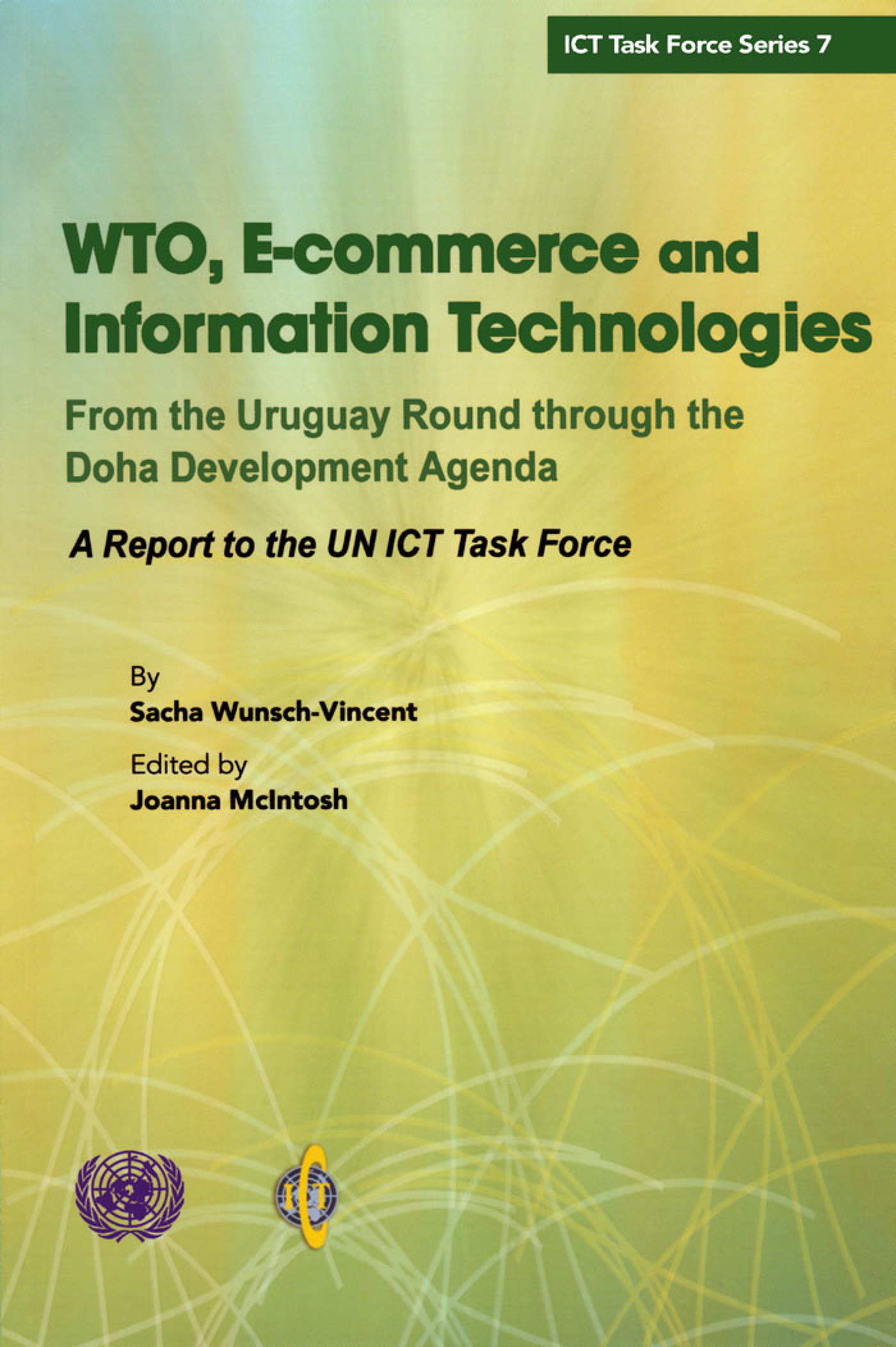 WTO, E-commerce and Information Technologies