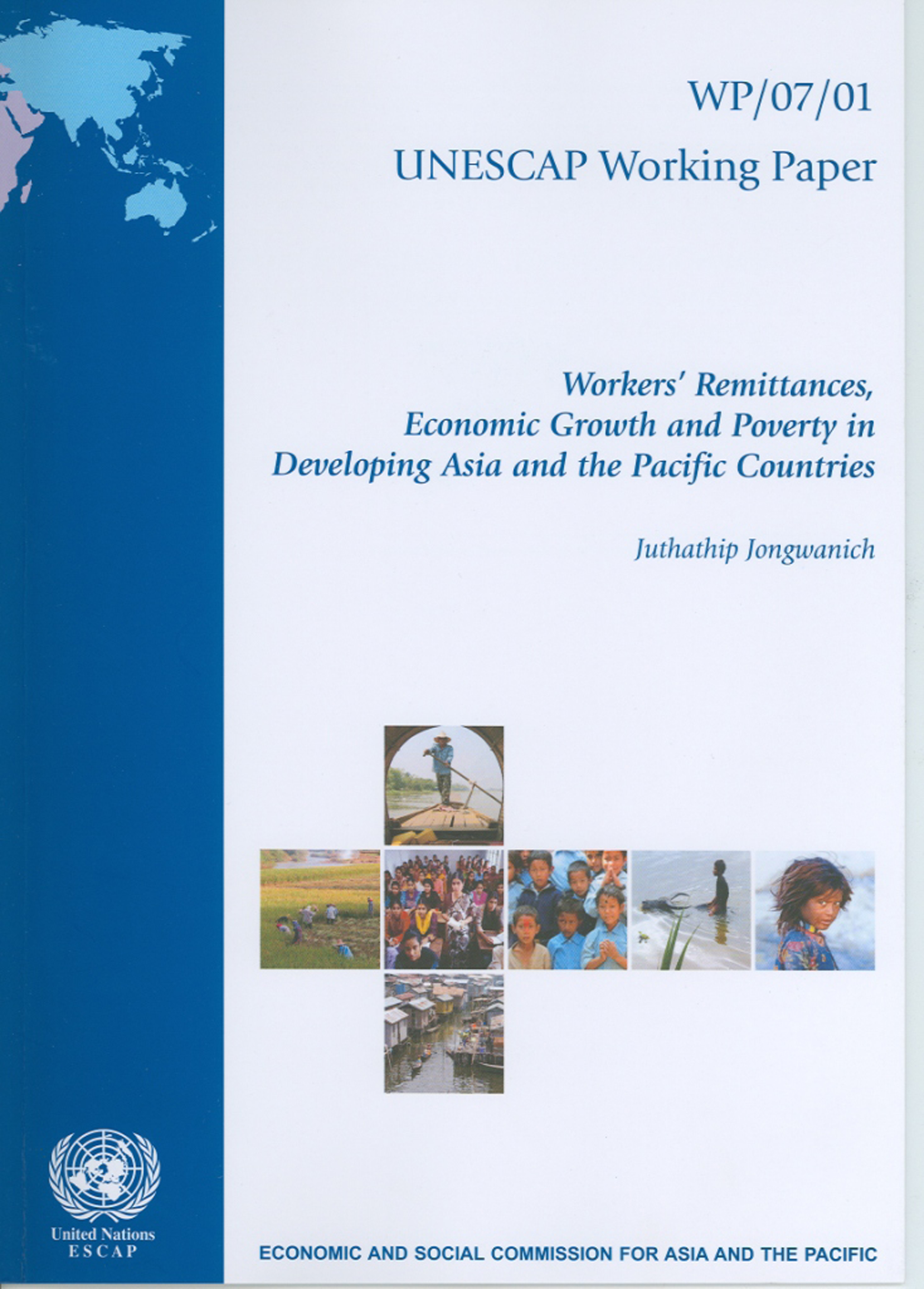 Workers' Remittances, Economic Growth and Poverty in Developing Asia and the Pacific Countries