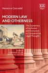 Modern Law and Otherness: The Dynamics of Inclusion and Exclusion in Comparative Legal Thought