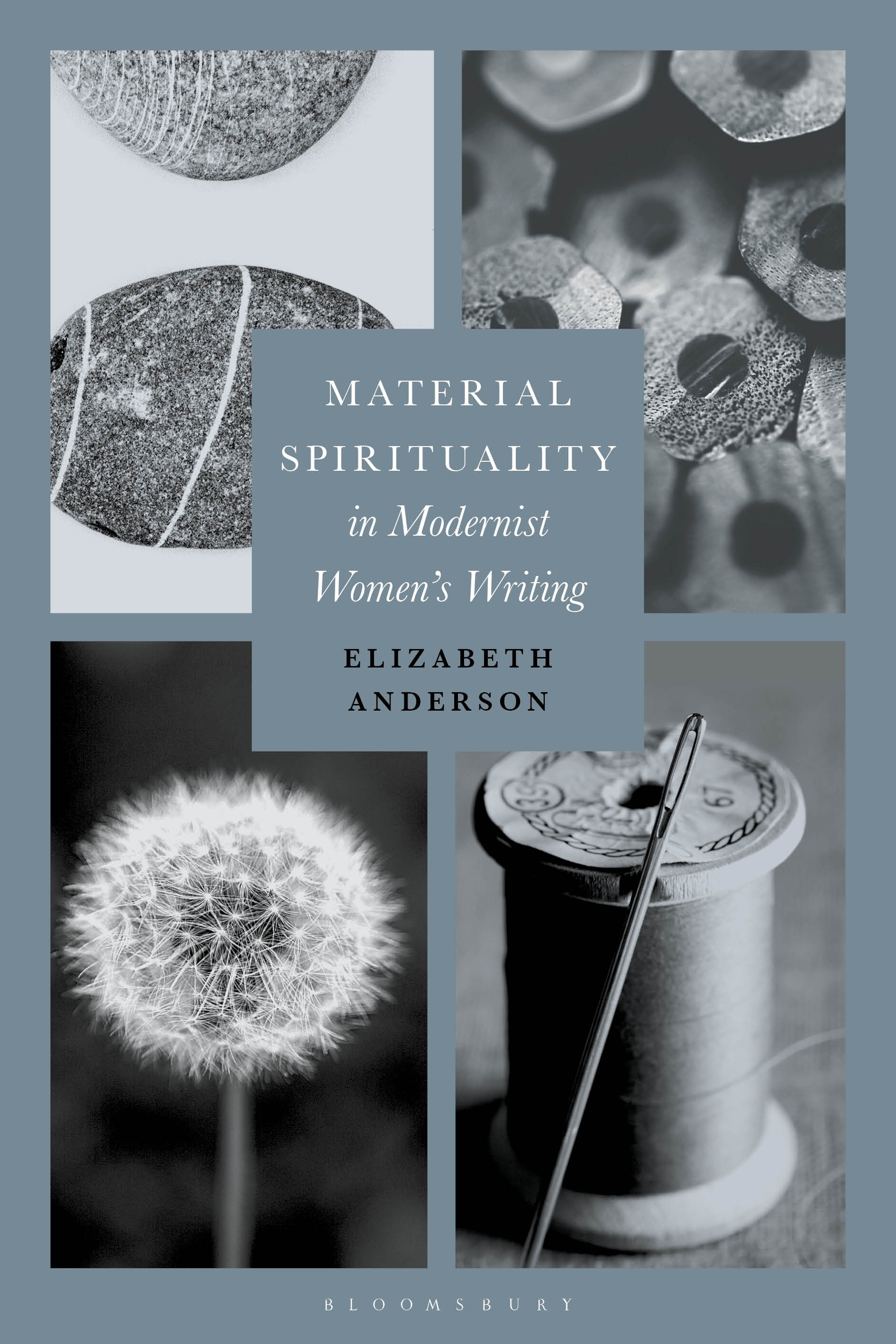 Material Spirituality in Modernist Womenâs Writing