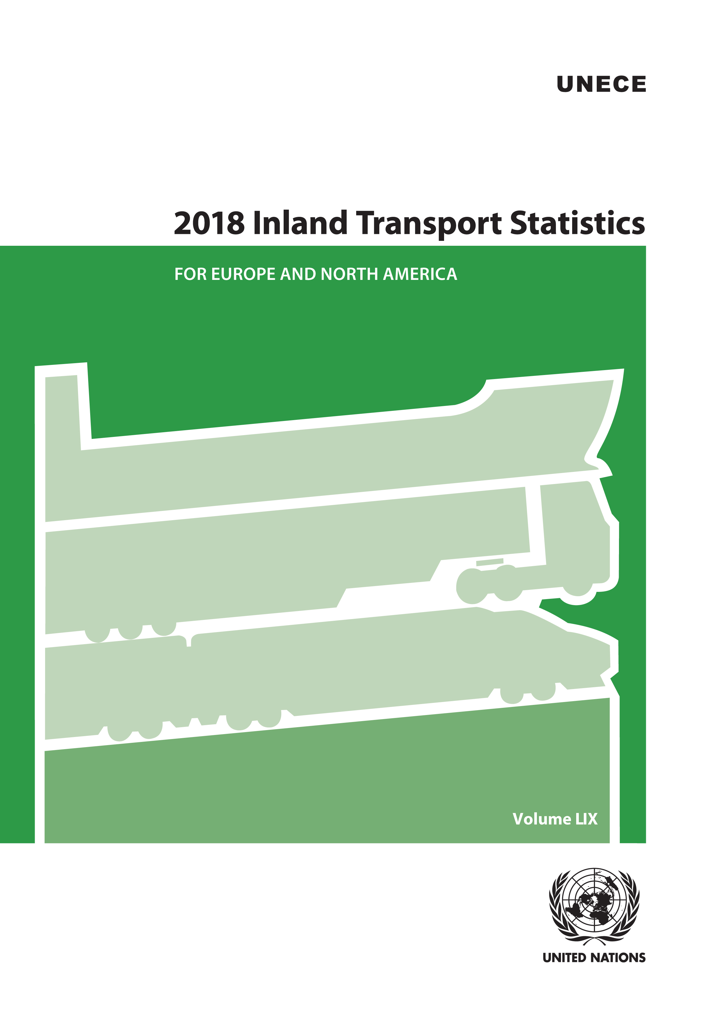 2018 Inland Transport Statistics for Europe and North America